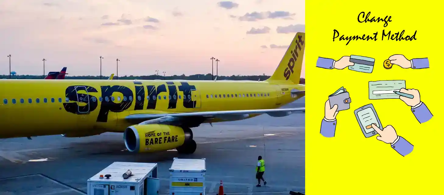 how-do-i-change-my-payment-method-on-spirit-airlines